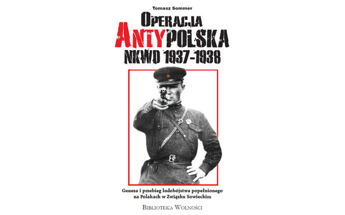 Operacja Antypolska NKWD 1937-1938